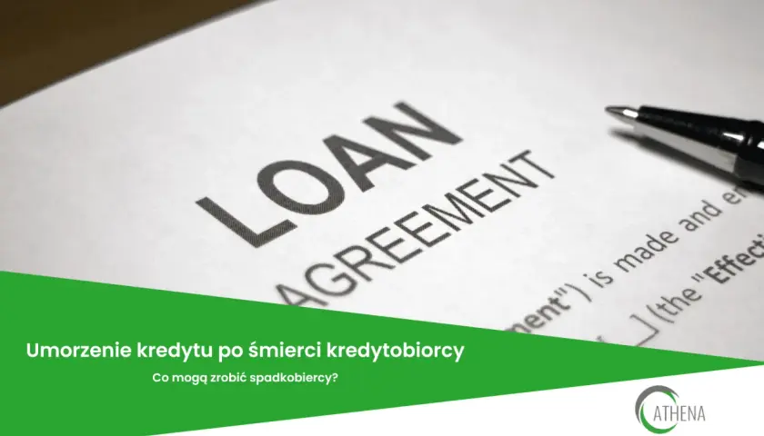 Ubezpieczenie kredytu hipotecznego w razie śmierci chroni spadkobierców. Dokument "Loan Agreement" i długopis sugerują formalności.
