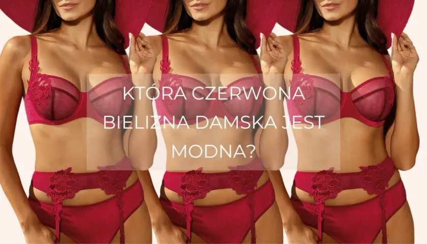 Czerwona bielizna damska: Sekret pewności siebie i stylu