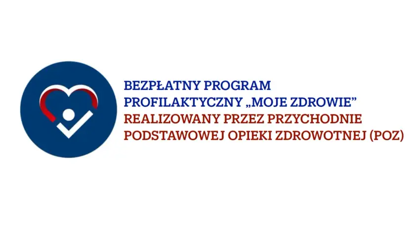 Logo z sercem i ptaszkiem. Bezpłatny program profilaktyczny „Moje Zdrowie” dla osób 40 plus realizowany przez POZ.
