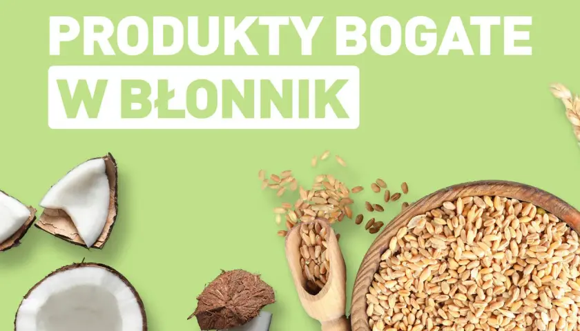 Produkty bogate w błonnik: kokosy i ziarna pszenicy. Gdzie szukać błonnika rozpuszczalnego? W tych naturalnych składnikach!