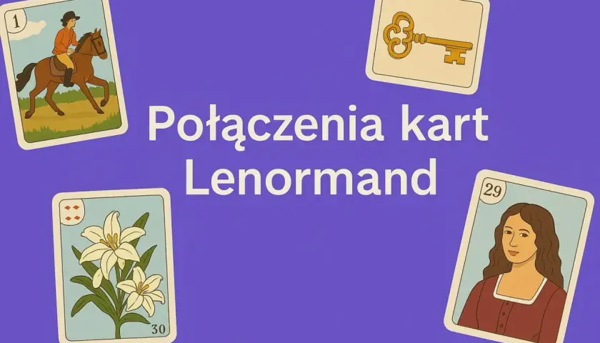 Karty Lenormand: Jeździec, Klucz, Lilie i Kobieta. Poznaj połączenie kart, które odkryje przed Tobą tajemnice.