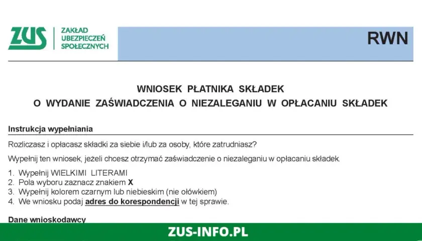 Formularz ZUS: wniosek o wydanie zaświadczenia o niezaleganiu w opłacaniu składek. Instrukcja wypełniania.