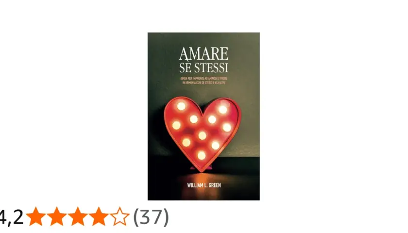 Copertina del libro "Amare se stessi" con un cuore luminoso. Una guida per imparare ad amarsi e vivere in armonia.