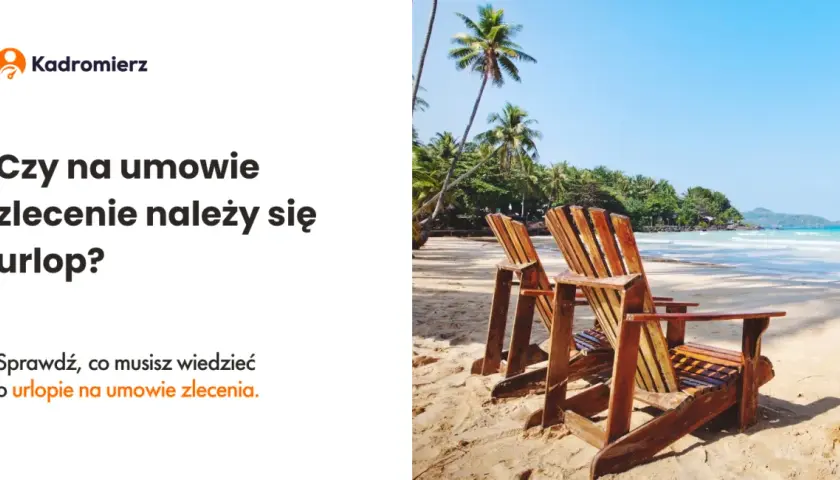 Umowa zlecenie ile dni urlopu? Sprawdź swoje prawa do urlopu