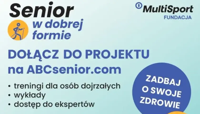 Grafika z napisem "Senior w dobrej formie", logo MultiSport i hasłem "Zadbaj o swoje zdrowie".