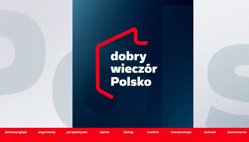 Dobry wieczór! Logo "Dobry wieczór Polsko" na tle graficznym.