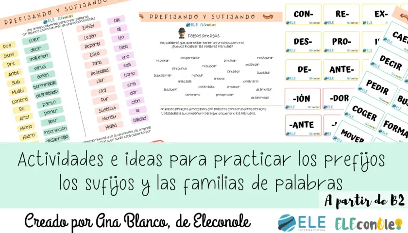 Actividades para practicar qué es un prefijo, sufijos y familias de palabras.