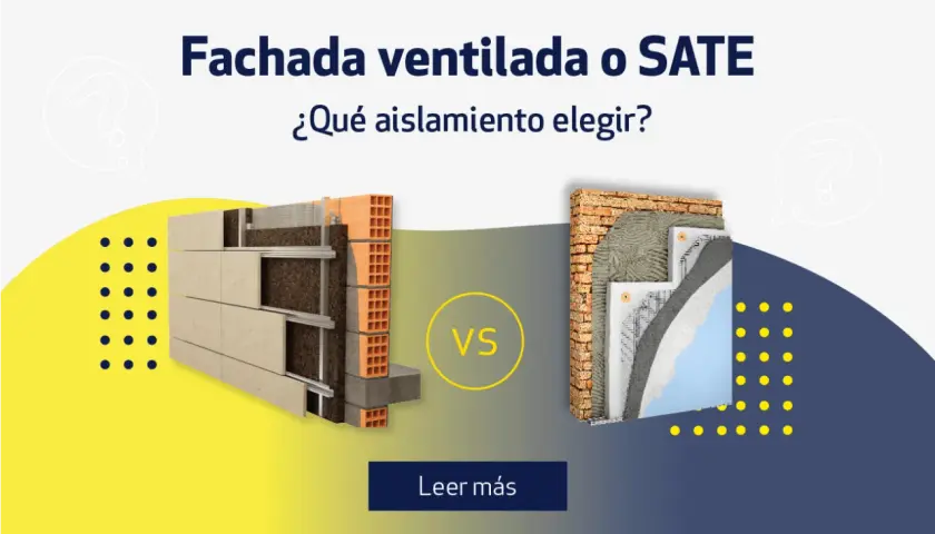 Comparativa de fachadas ventiladas y SATE, mostrando el **aislante térmico exterior** en detalle.