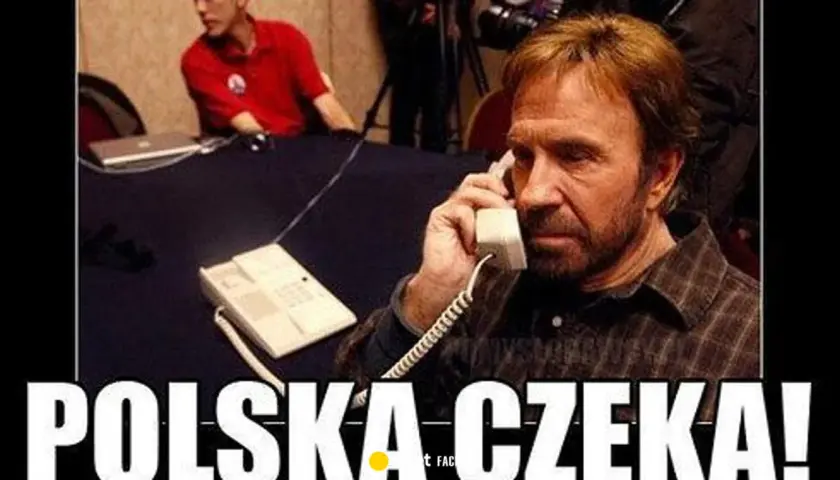 Czak Norris rozmawia przez telefon, a napis głosi "Polska czeka!".