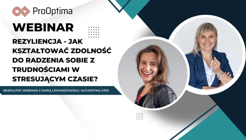 Webinar ProOptima o rezyliencji: jak budować odporność na trudności w stresujących czasach. Dwie uśmiechnięte kobiety.