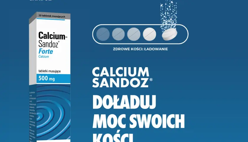 Calcium Sandoz Forte to lek na co? Na zdrowe kości! Doładuj moc swoich kości z Calcium Sandoz.