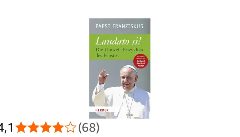 Papst Franziskus' Umwelt-Enzyklika "Laudato si!" als Buch, mit einem lächelnden Papst und Sternenbewertung.