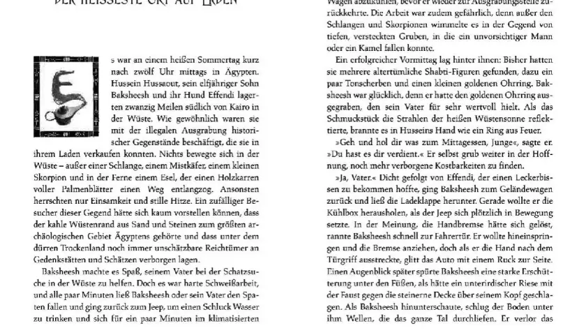 Die Kinder des Dschinn: Baksheesh und sein Vater Hussein graben in der Wüste nach Schätzen. Ein unerwartetes Ereignis erschüttert die Erde.