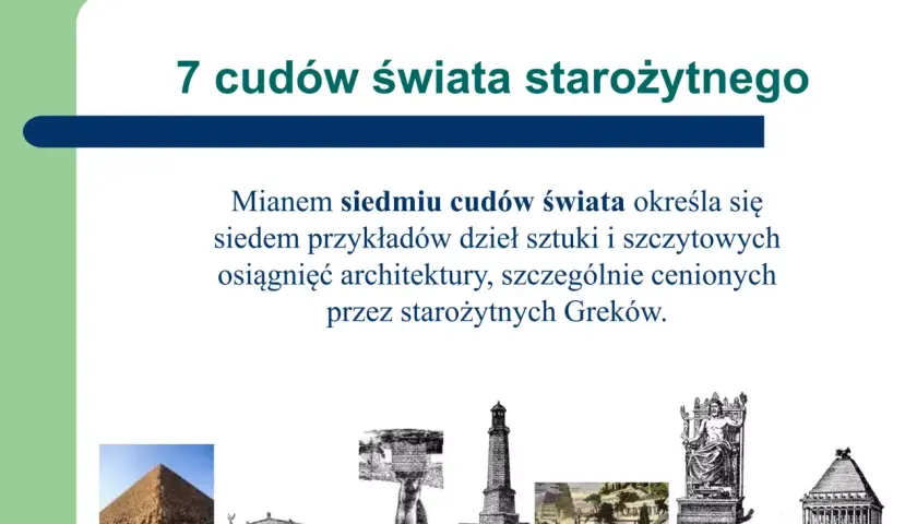 Ilustracja przedstawia piramidę, świątynię, posąg Zeusa i inne budowle, które są częścią 7 cudów świata starożytnego.