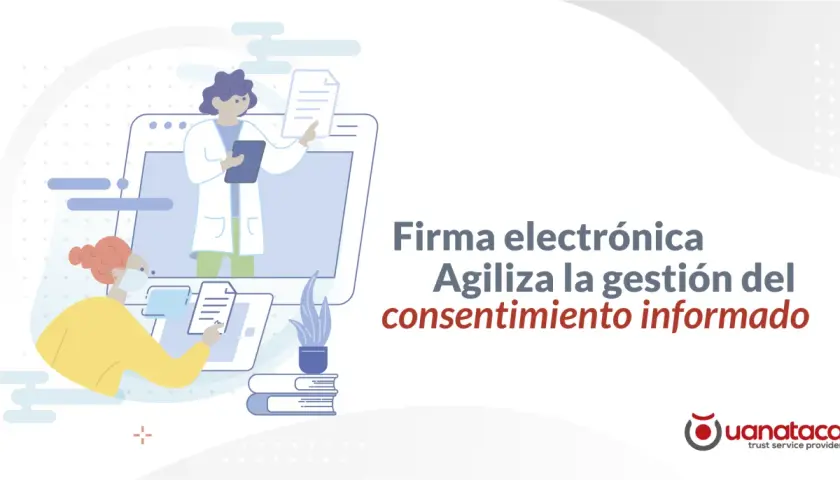 Paciente firma consentimiento informado digitalmente. Firma electrónica agiliza el proceso.