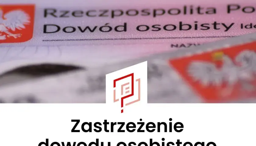 Zastrzeżenie dowodu osobistego. Dokument tożsamości Rzeczypospolitej Polskiej.