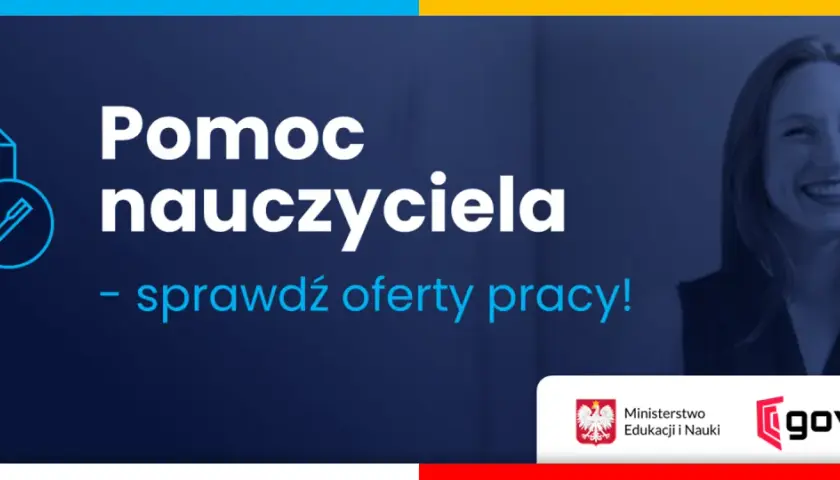 Pomoc nauczyciela: sprawdź oferty pracy! Grafika z ikoną dokumentu i pióra, uśmiechnięta kobieta, logo Ministerstwa Edukacji i Nauki oraz GovTech Polska.