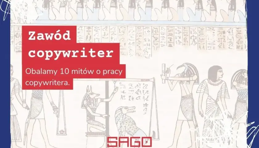 Zawód copywriter. Obalamy mity o pracy copywritera. W tle starożytny Egipt.