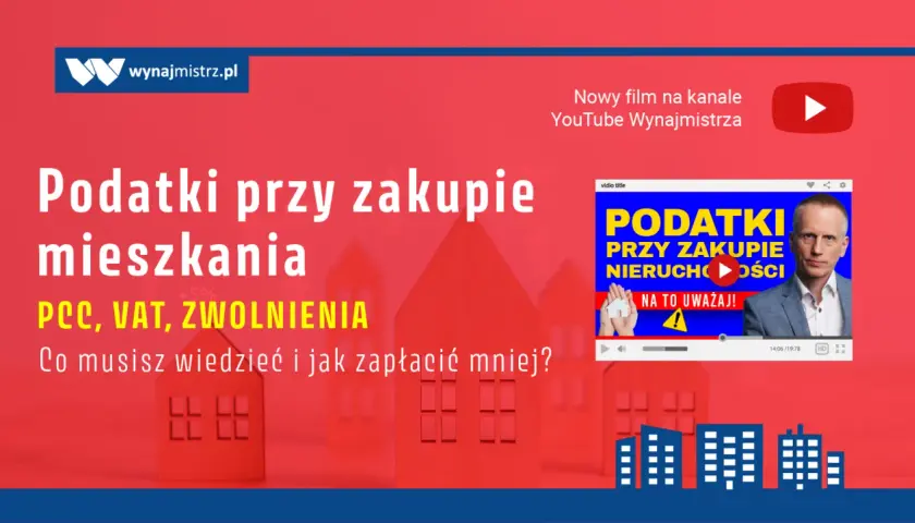 Czy kupując mieszkanie od dewelopera płacę podatek VAT i PCC?