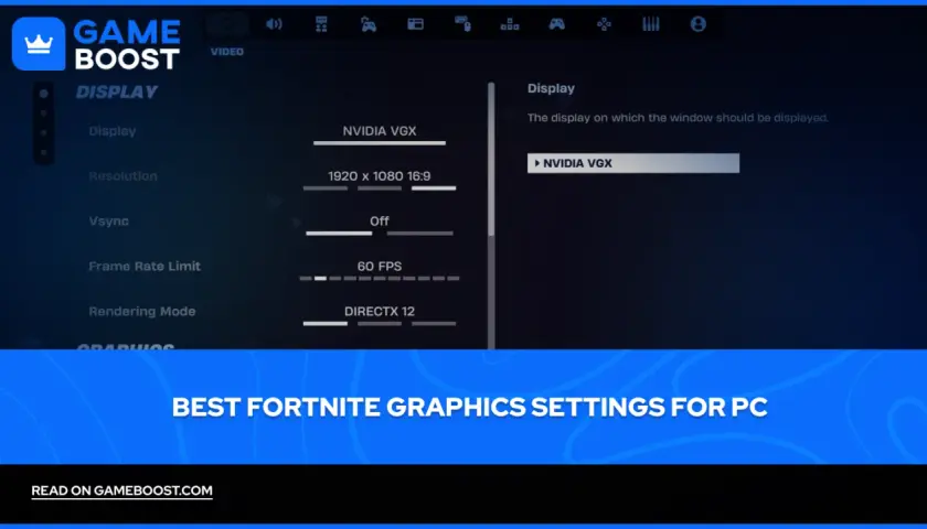 Paramètre Fortnite PC : affichage, résolution 1920x1080, Vsync désactivé, 60 FPS, DirectX 12.