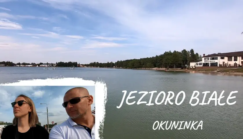 Jezioro Białe atrakcje: Twój przewodnik po niezapomnianym lecie