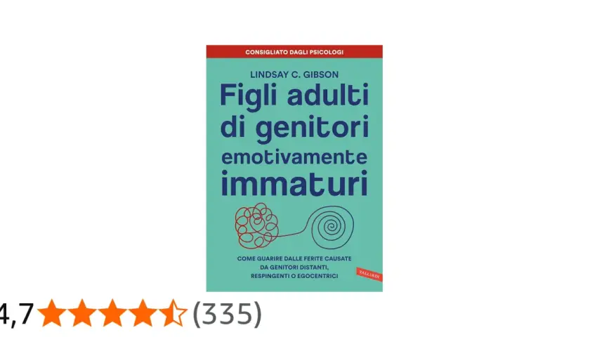 Copertina del libro "Figli adulti di genitori emotivamente immaturi", con un'illustrazione che simboleggia il percorso di guarigione.