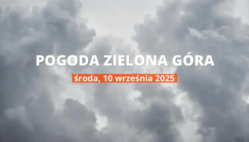 Jaka pogoda w Zielonej Górze? Sprawdź prognozę na dziś i uniknij niespodzianek