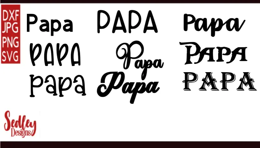 Varias opciones de letras para "papá" en diferentes estilos, ideales para diseños del día del padre.
