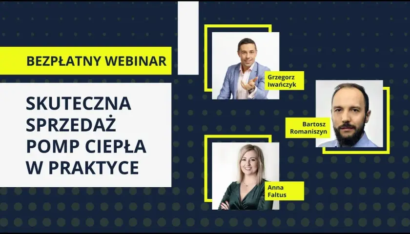 Skuteczne metody sprzedaży pomp ciepła – jak zwiększyć zyski i przyciągnąć klientów