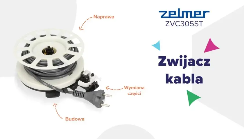 Jak rozebrać zwijacz kabla w odkurzaczu Zelmer i uniknąć kosztownych napraw