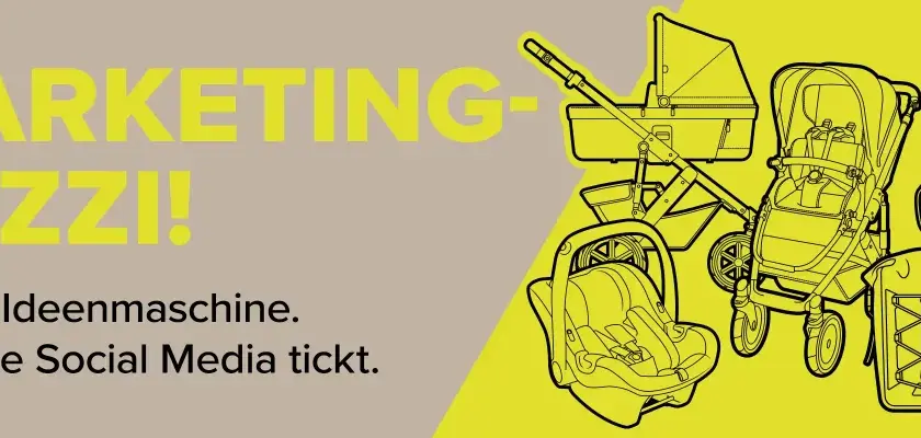 MARKETING-FUZZI! Kreativ. Ideenmaschine. Weiß wie Social Media tickt." – eine Ausbildung Marketingkommunikation für kreative Köpfe. Kinderwagen und Taschen.