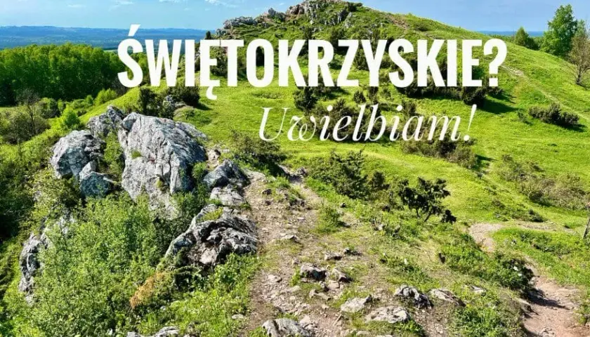 Świętokrzyskie: Co zwiedzić? Przewodnik po regionie, który zaskakuje