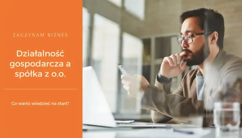Mężczyzna z brodą i okularami zastanawia się nad założeniem spółki z o.o. i działalnością gospodarczą.