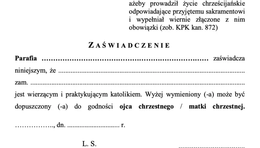 Zaświadczenie o byciu wierzącym katolikiem, potrzebne do godności ojca chrzestnego. Czy za zaświadczenie do chrztu się płaci? Dokument nie zawiera informacji o opłatach.