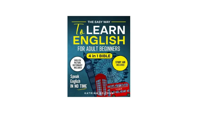Książka "The Easy Way To Learn English For Adult Beginners" z motywami Londynu. Idealna do samodzielnej nauki angielskiego dla początkujących.