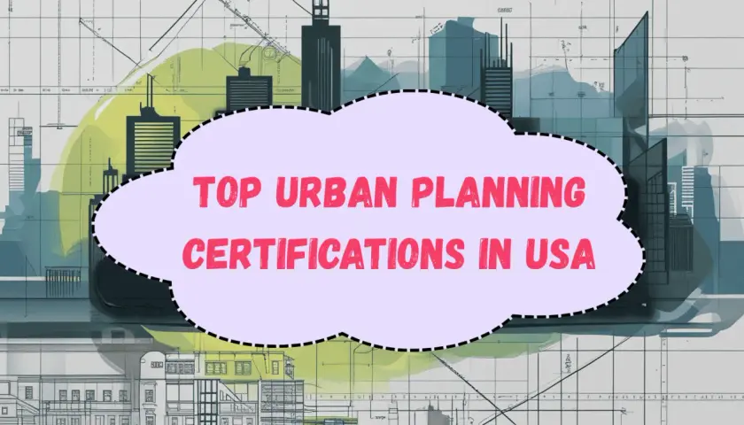 Stylized illustration of city skylines and blueprints with a cloud shape containing "TOP URBAN PLANNING CERTIFICATIONS IN USA".