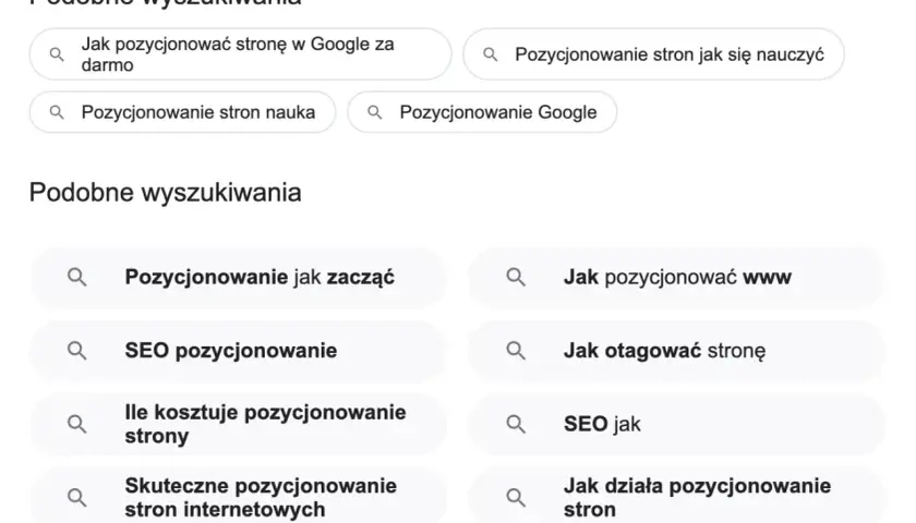 Podobne wyszukiwania dotyczące pozycjonowania stron w Google, SEO i nauki pozycjonowania.