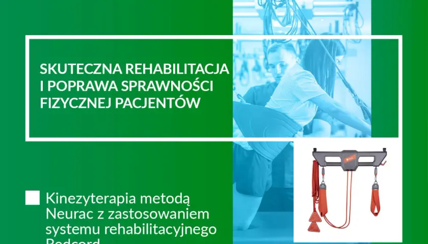 Skuteczna rehabilitacja i poprawa sprawności fizycznej pacjentów. Kinezyterapia metodą Neurac z systemem Redcord to przykład, co to rehabilitacja.