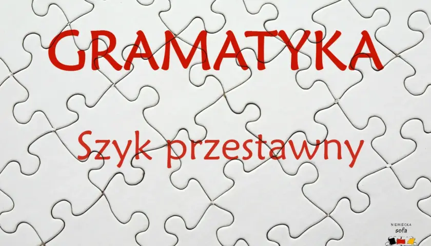 Białe puzzle z napisem "GRAMATYKA" i "Szyk przestawny" w kolorze czerwonym.