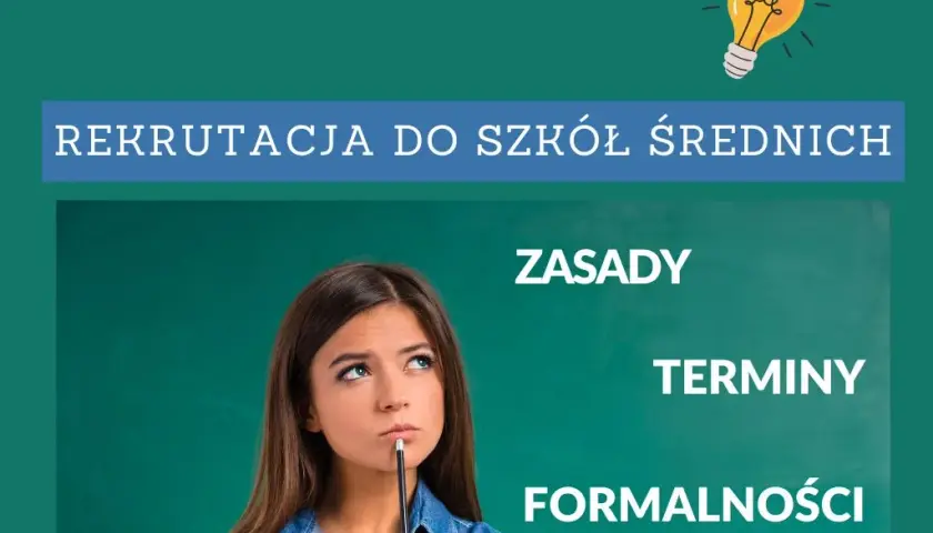 Do kiedy trwa rekrutacja do szkół średnich – terminy i ważne porady