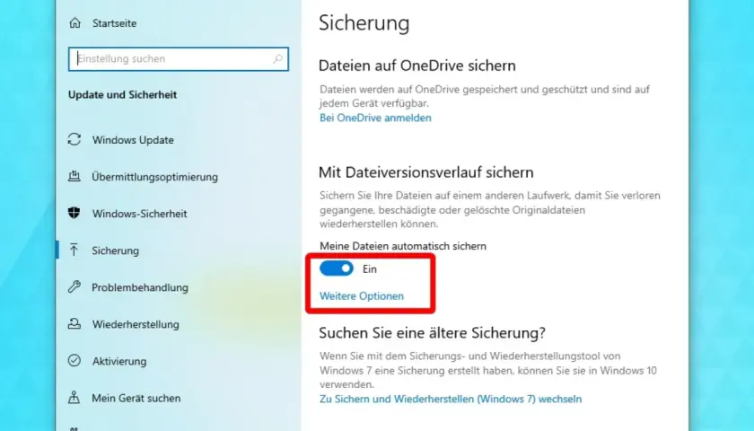 Windows-Einstellungen: Dateiversionsverlauf aktivieren. Hier können Sie Ihre Dateien sichern und wiederherstellen.