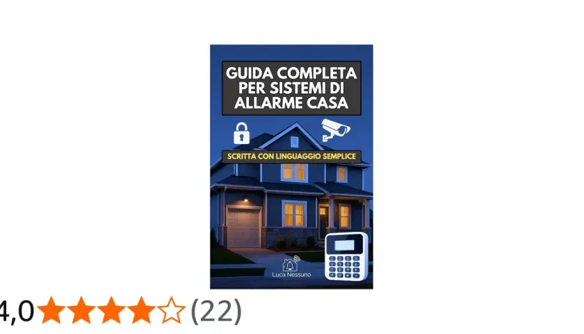 Guida completa per l'installazione allarme casa. Immagine di copertina libro con casa, lucchetto, telecamera e tastierino numerico.