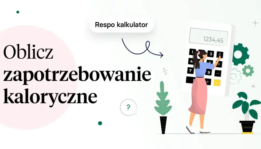 Oblicz zapotrzebowanie kaloryczne na masę z Respo kalkulatorem. Dowiedz się, ile kalorii potrzebujesz do budowy mięśni.