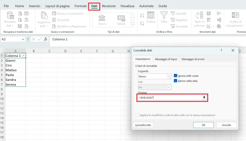 Finestra "Convalida dati" in Excel, con il menu a tendina "Dati" selezionato. L'origine dell'elenco è impostata su =$A$2:$A$7.