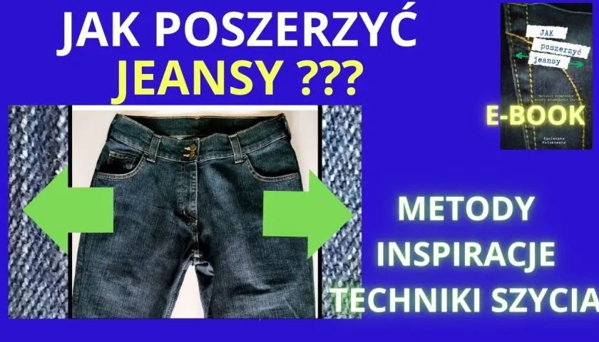 Jak poszerzyć spodnie w pasie? 7 metod DIY i porady krawca