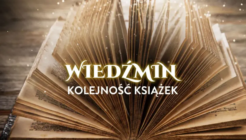 Otwarta, stara księga z napisem "Wiedźmin kolejność książek". Idealna dla fanów chcących poznać sagę od początku.