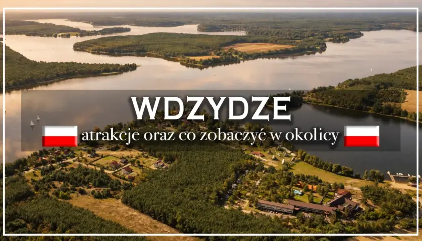 Wdzydze Tucholskie: malownicze jeziora, lasy i urokliwe wsie. Odkryj atrakcje i piękno okolicy.