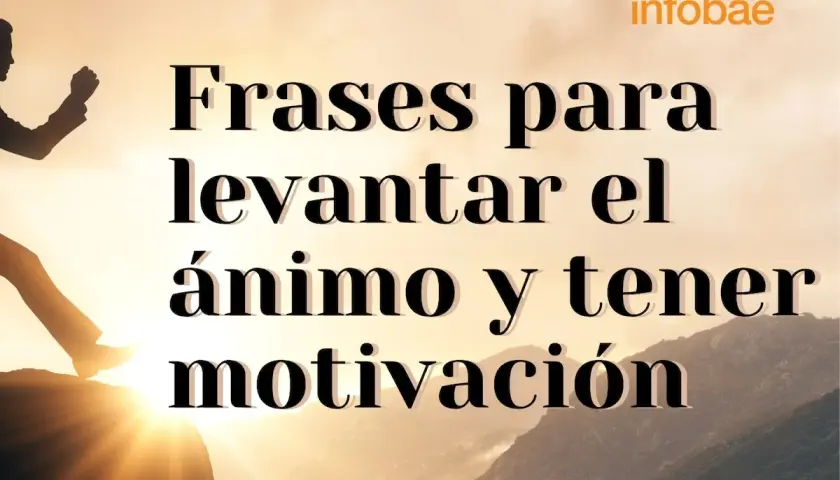Silueta de persona escalando una montaña al amanecer, con el texto "Frases para levantar el ánimo y tener motivación".