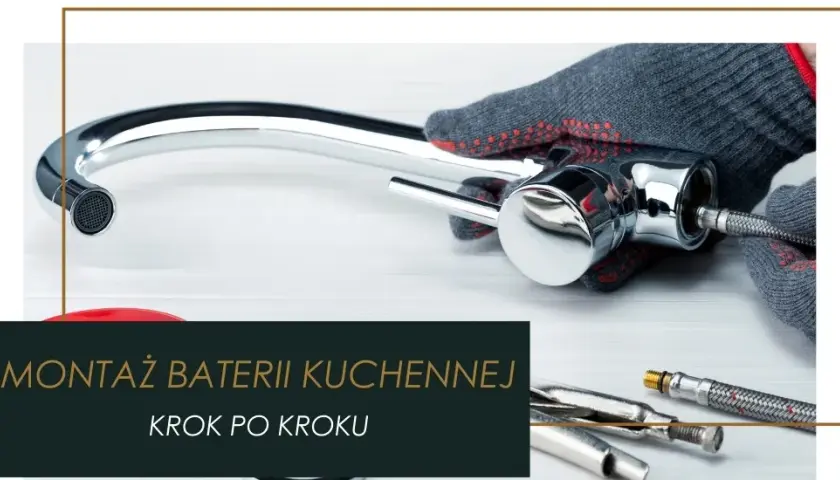 Jak podłączyć baterię do zlewu? Proste kroki, które musisz znać