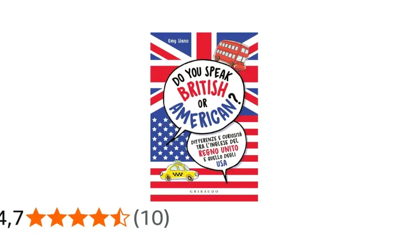 Copertina libro "Do you speak British or American?" con bandiera UK/USA, autobus rosso e taxi giallo. Scopri le differenze tra l'inglese del Regno Unito e quello degli USA.